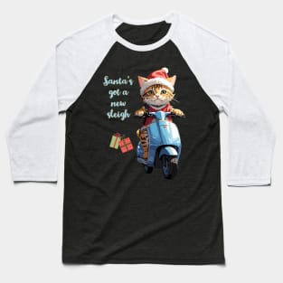 Santa Cat has got a new sleigh Baseball T-Shirt